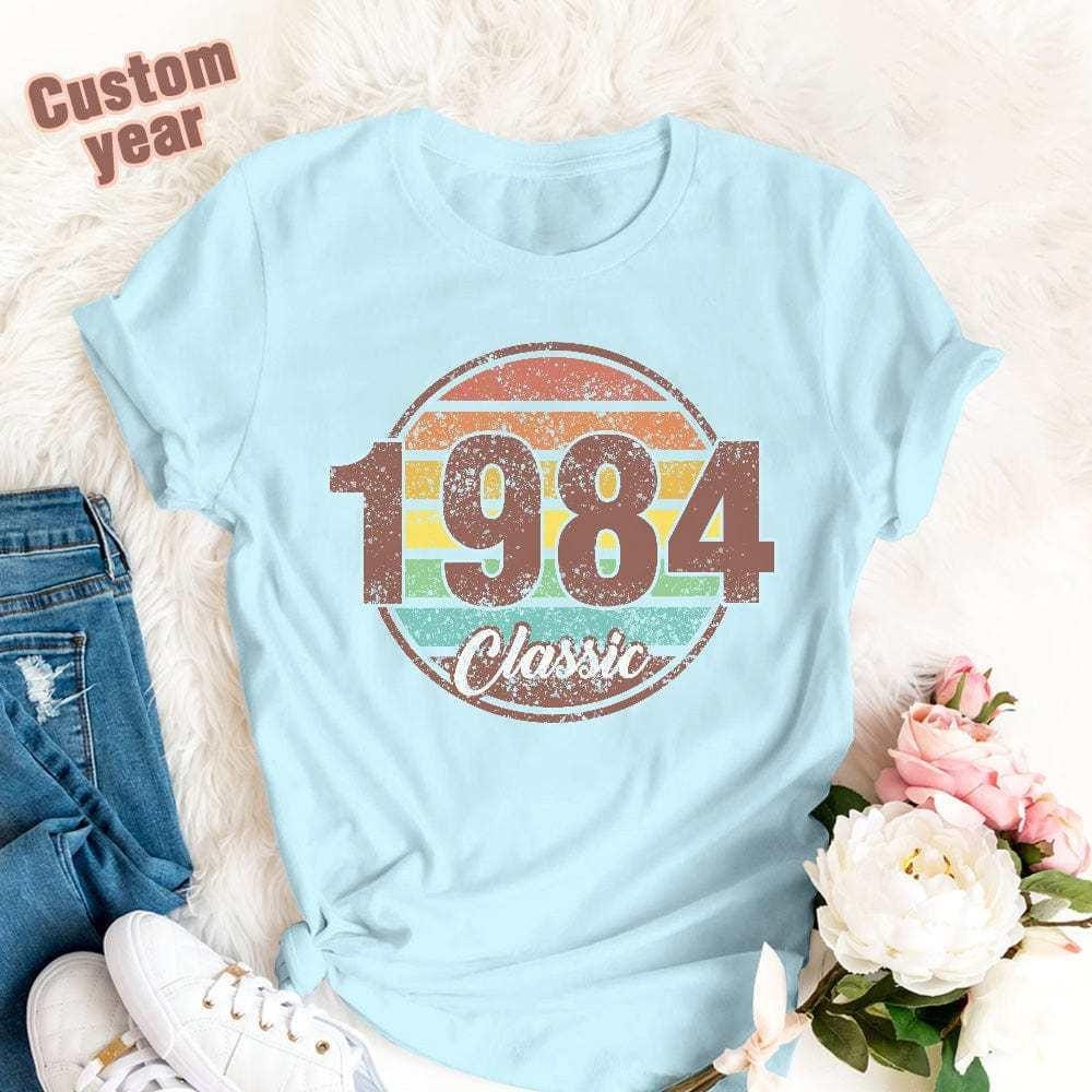 Retro T-Shirt Custom Year Classic Birthday T-Shirt Gifts Fashion Style Back-to-school Gift