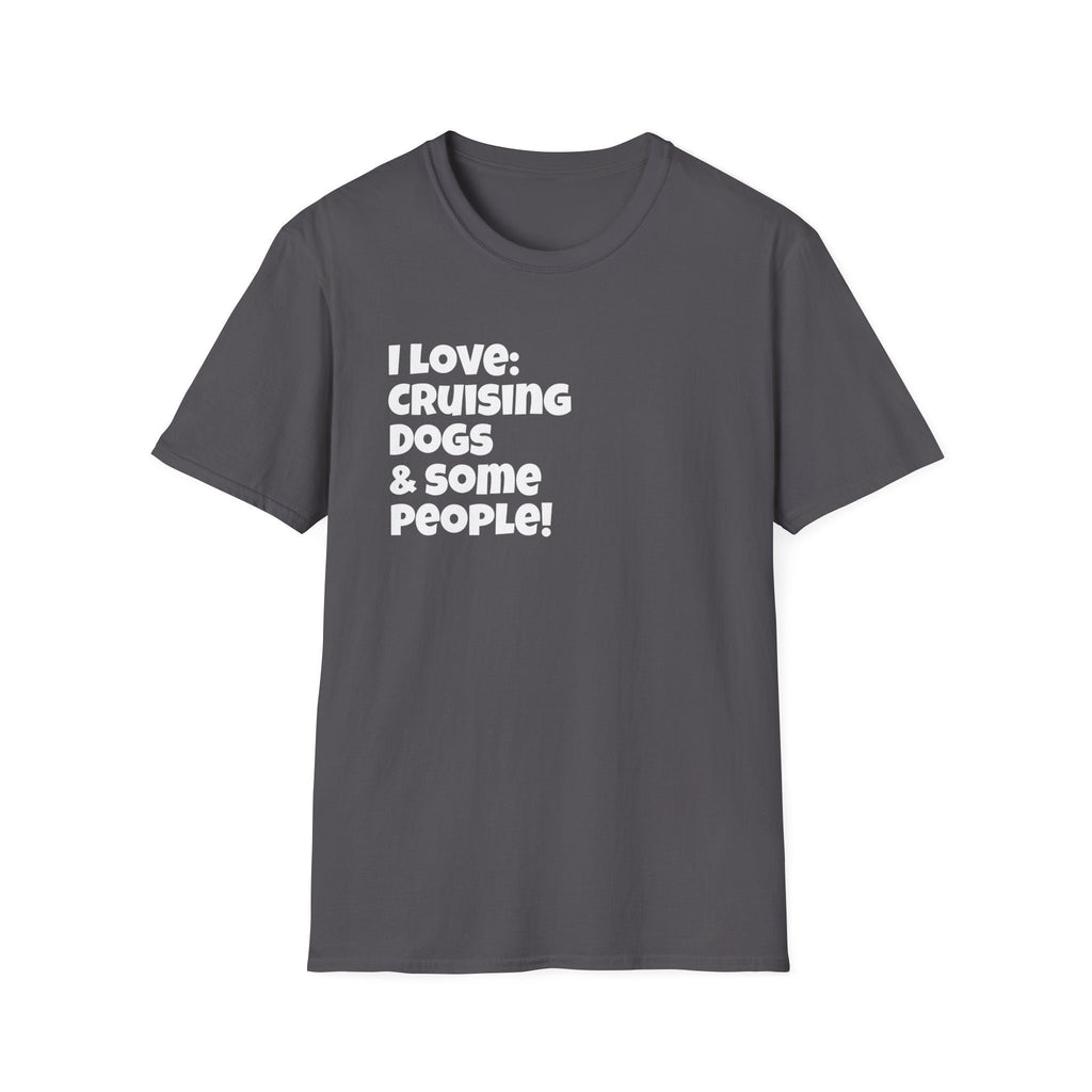 T-Shirt Cruise Laugh-Out-Loud Comical Vacation Tee Must-Have Sea Adventures Unique Cruise Enthusiast Funny T-Shirt
