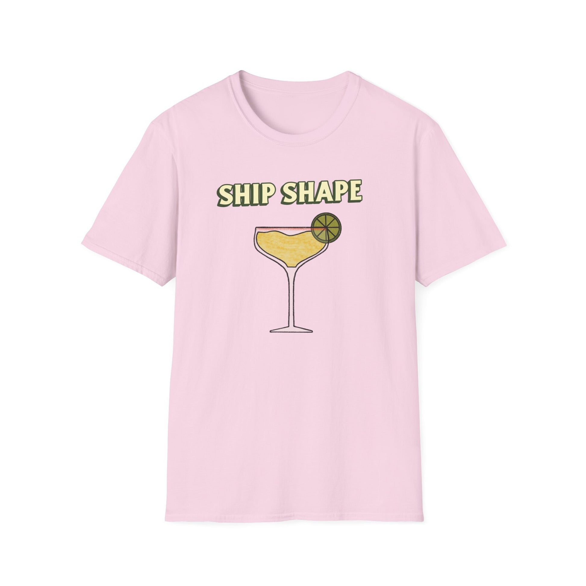Fun summer Tee Ship Shape Cruise and boat T-Shirt "Ship Shape" drinking T-Shirt for cruises or Boating Fun gift idea great vacation Tee