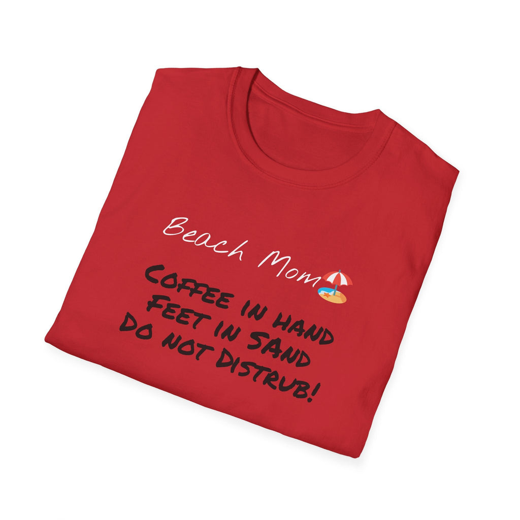 Beach Mom with coffee Do Not Disturb! Funny shirt Mom life Beach vibes Vacation mode summer fun Family vacation Mother's gift