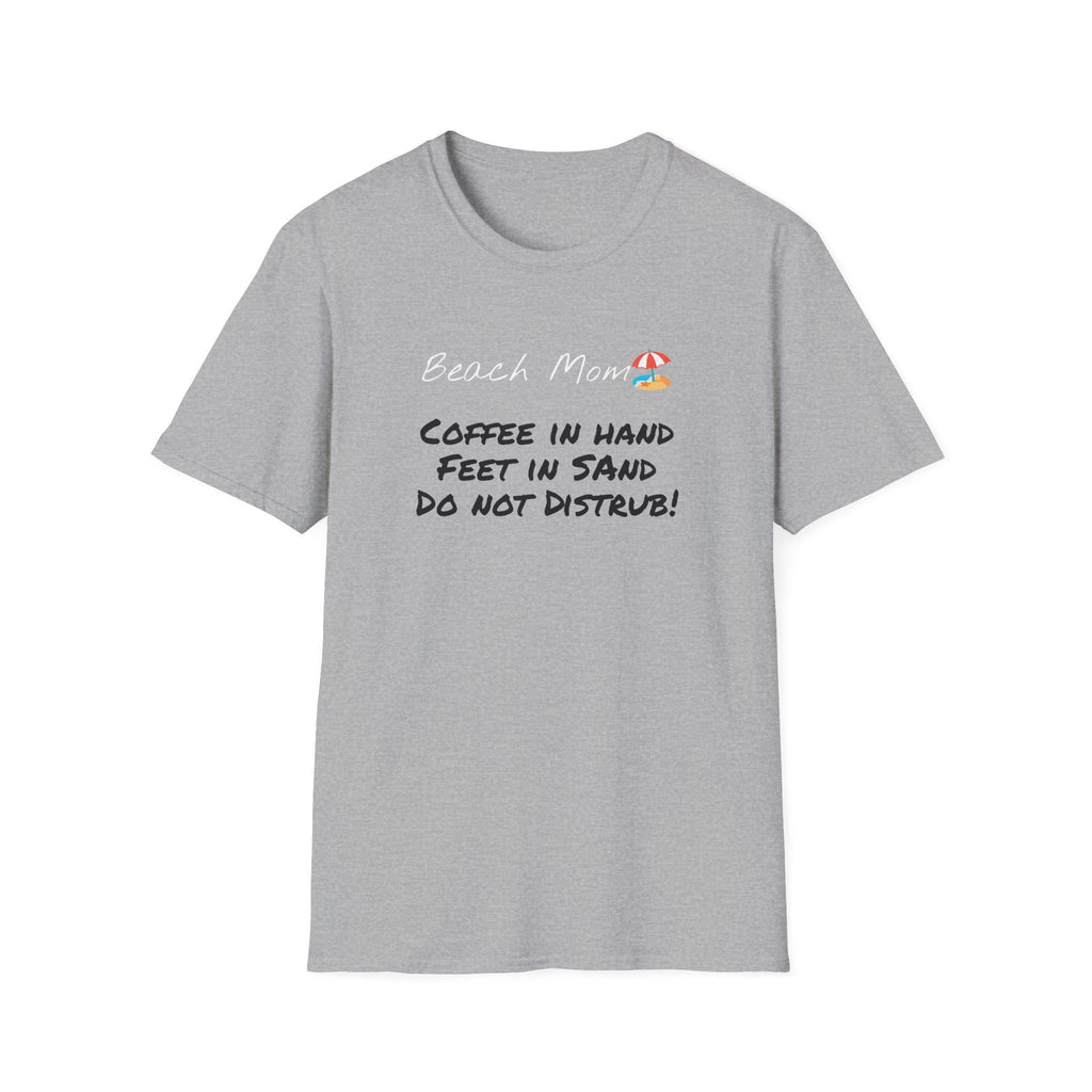 Beach Mom with coffee Do Not Disturb! Funny shirt Mom life Beach vibes Vacation mode summer fun Family vacation Mother's gift