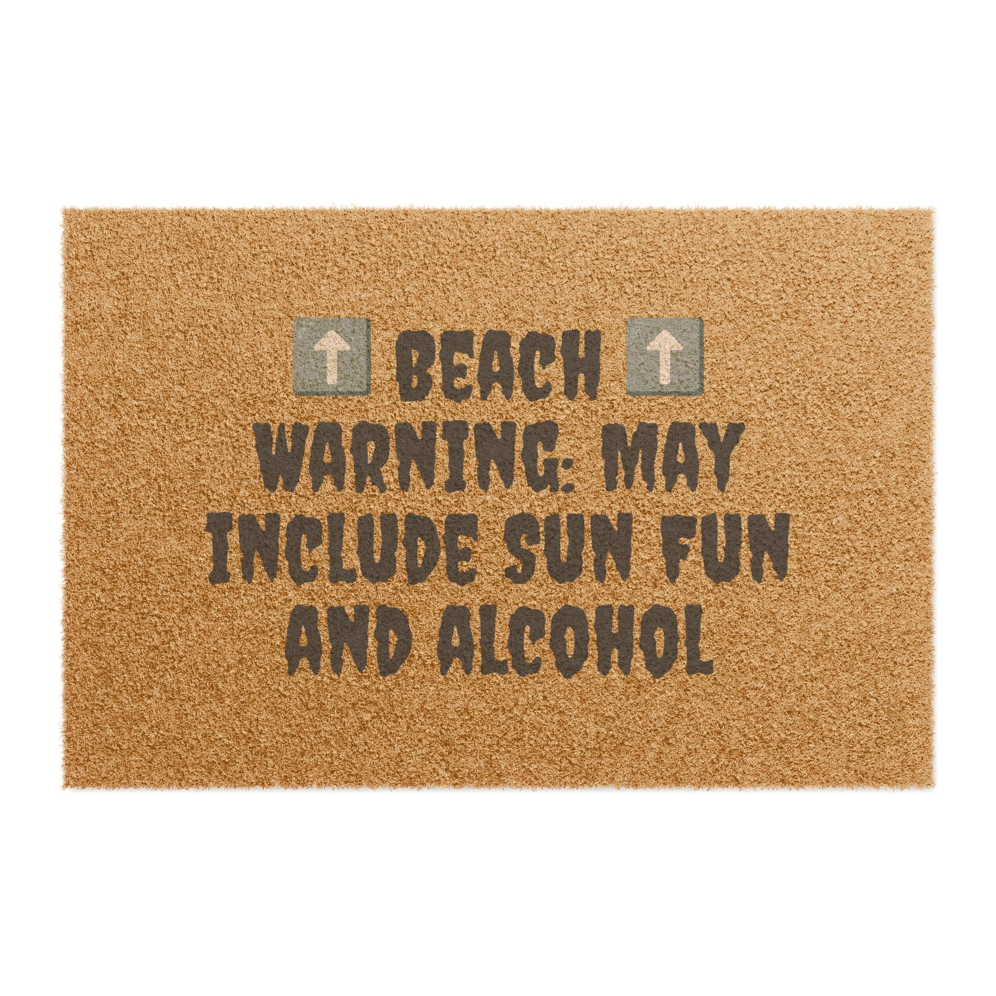 Fun Sun and alcohol beach Doormat