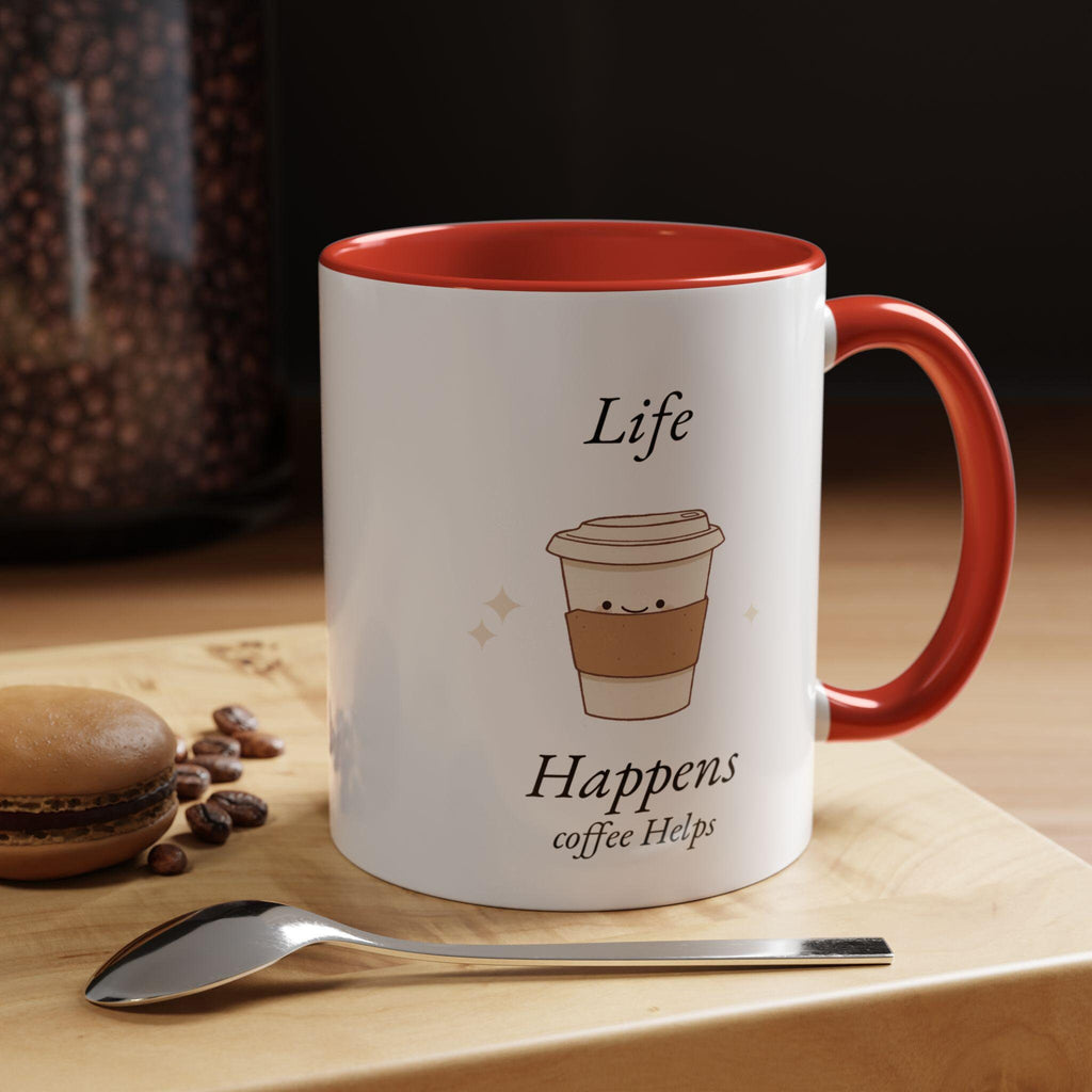 Funny Life Happens Coffee Helps Accent Mug, 11 or 15oz, Gift for Coffee Lovers, Office Mug, Mom Gift, Coworker Gift, Ceramic Mug